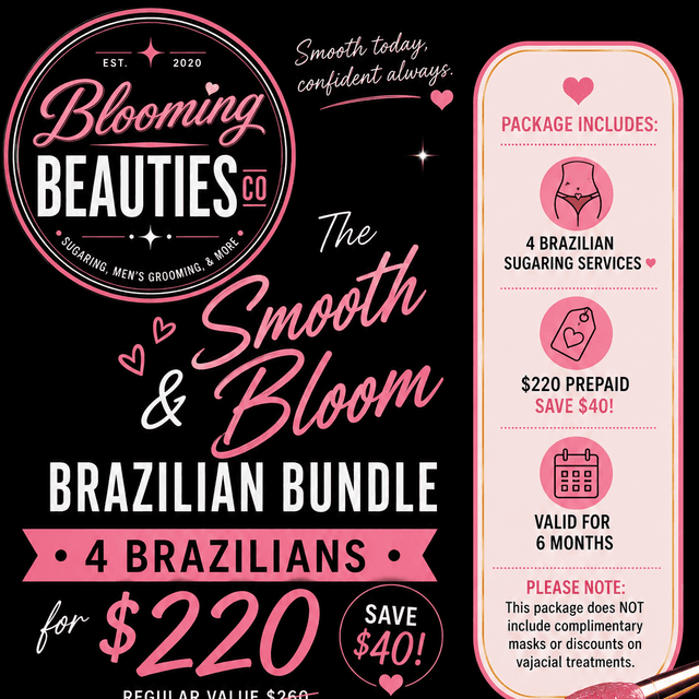 🌸 Smooth & Bloom Brazilian Bundle at Blooming Beauties Co. in Huntsville, AL